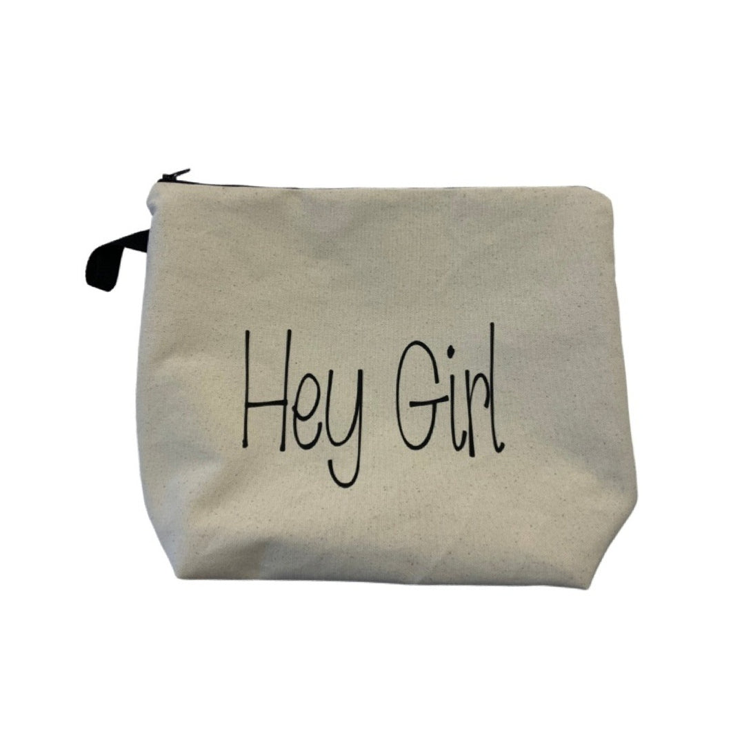 Hey Girl Makeup Bag!